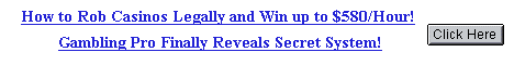 Win Roulette Beat Roulette Roulette Rules How to Play Roulette Learn to Play Roulette Beating Roulette Roulette Wheel Roulette Systems Downloads inning at Roulette Tips for Roulette Roulette Winning Strategy Roulette Systems Dozens Roulette Number Statistics Free Roulette Secrets More  Free Roulette Systems Free Roulette Professional Systems Complete Free Roulette System Betting Strategies in Roulette Who Created Roulette Roulette Wizard Roulette No Download Table Layout Roulette Gaming Rules Roulette Cheat Roulette Parts Consistent Roulette Systems to Beat the Casinos Basic Roulette Systems